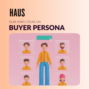 eBook: Guía para crear un Buyer Persona + Asesoría con Manuel Méndez